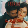 About Yen Kann Ethiril (Ennaval OST) Song